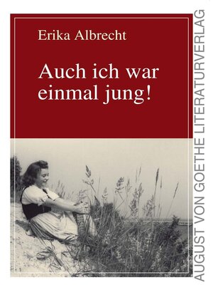 cover image of Auch ich war einmal jung!